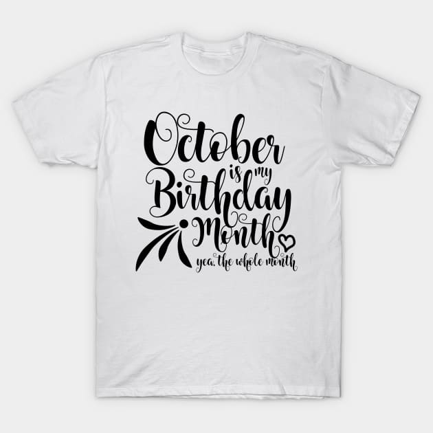 October Birthday T-Shirt by Kuys Ed